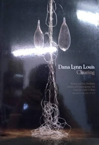 image of Dana Lynn Louis: Clearing