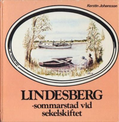 Lindesberg. Sommarstad vid sekelskiftet.