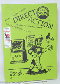 Direct Action; education, organisation, emancipation: paper of the industrial workers of the world, no. 10 (summer 1998-1999)