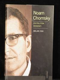 NOAM CHOMSKY. EN POLITISK BIOGRAFI.