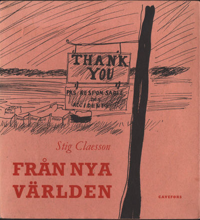 FRÅN NYA VÄRLDEN. En reseberättelse.
