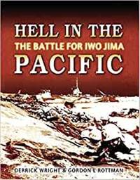 Hell in the Pacific: The Battle for Iwo Jima