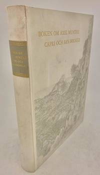 Boken om Axel Munthe, Capri och San Michele.