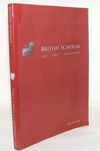 BRITISH SCHOLAR Vol I Issue 1 September 2008