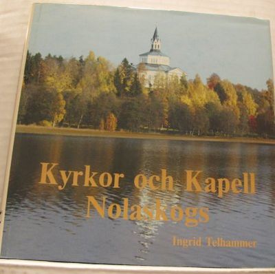 Kyrkor och Kapell Nolaskogs.