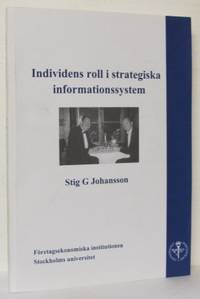 Individens roll i strategiska informationssystem.