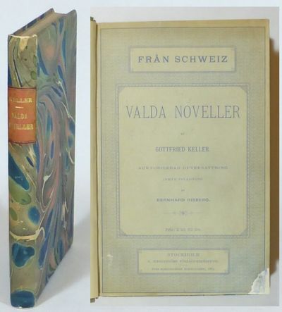 Valda noveller. Auktoriserad öfversättning jemte…