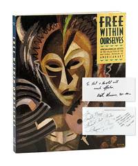 Free Within Ourselves: African-American Artists in the Collection of the National Museum of American Art [Signed by Regenia Perry, Renee Stout, and Keith Morrison]