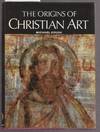 The Origins of Christian Art