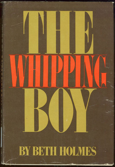 Holmes, Beth - Whipping Boy