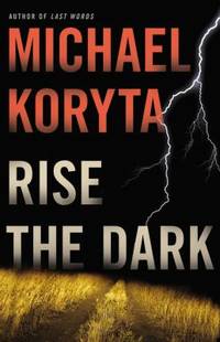 Rise the Dark