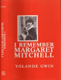 I Remember Margaret Mitchell