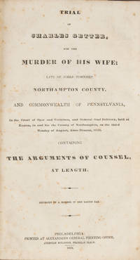 Trial of Charles Getter, For the Murder of His Wife, Late of..