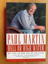 cover of Hell Or High Water: My Life in and Out of Politics