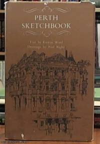 Perth Sketchbook by Kirwan Ward - First Edition - 1966 - from Syber's Books ABN 15 100 960 047 (SKU: 0239676)