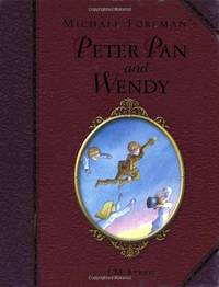 Michael Foreman's Peter Pan and Wendy (Illustrated Classics) (Childrens Classics) by J.M. Barrie - Hardcover - from World of Books Ltd (SKU: GOR005490414)