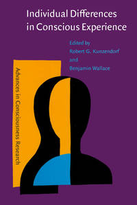image of Individual Differences in Conscious Experience (Advances in Consciousness Research)