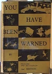 image of You Have Been Warned; A Complete Guide to the Road
