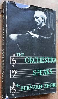 The Orchestra Speaks by Bernard Shore - 1948