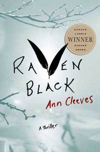 Raven Black : Book One of the Shetland Island Quartet