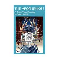 Apophenion: A Chaos Magick Paradigm