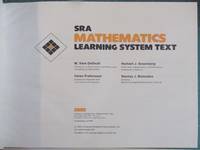 SRA - Mathematics Learning System Text by Vere deVault, m & Frehmeyer, H & Greenberg, h j & Bezuszka, s J - 1974