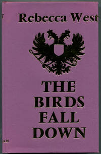 The Birds Fall Down by WEST, Rebecca - 1966