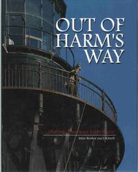 cover of OUT OF HARM'S WAY Moving America's Lighthouse