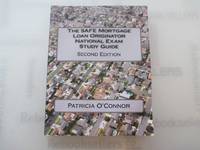 The SAFE Mortgage Loan Originator National Exam Study Guide: Second Edition