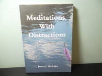 Meditations  With Distractions: Poems  1988 1998