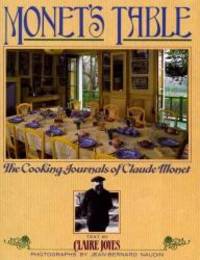 image of Monet's Table: The Cooking Journals of Claude Monet