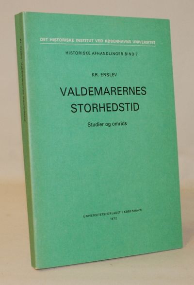 Valdemarernes storhedstid. Studier og omrids.