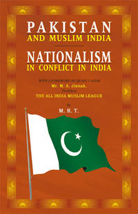image of PAKISTAN & MUSLIM INDIA-NATIONALISM IN CONFLICT