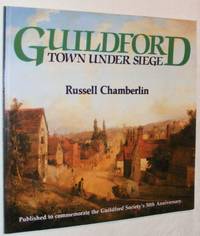 Guildford: Town Under Siege