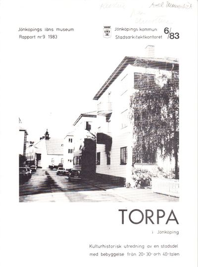 Torpa i Jönköping. Kulturhistorisk utredning av…