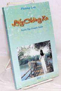image of Lay chong xa: tuyen tap truyen ngan