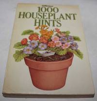 1000 Houseplant Hints