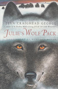 Julie&#039;s Wolf Pack. by Jean Craighead George - 1997.