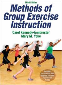 Methods of Group Exercise Instruction-3rd Edition with Online Video