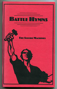 image of The Suicide Machines "Battle Hymns": A Treasury of 22 Sacred Songs of Survival Suitable for all Punk and Ska Worshipers (Song Book)