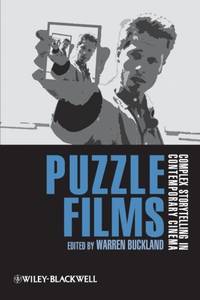 Puzzle Films: Complex Storytelling in Contemporary Cinema