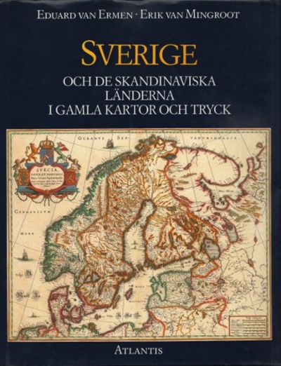 SVERIGE OCH DE SKANDINAVISKA LÄNDERNA I GAMLA…