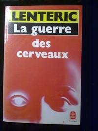 La guerre des cerveaux