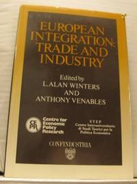 European Integration: Trade and Industry.