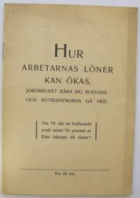 Hur arbetarnas löner kan ökas, jordbruket bära…