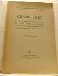 Granberget. En växtbiologisk undersökning av ett…