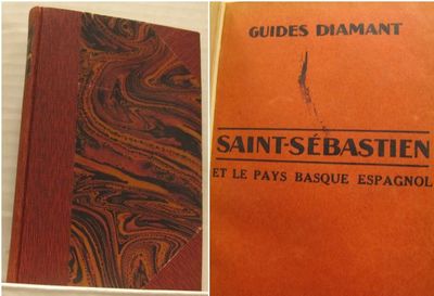Guides Diamant. Saint-Sébastien. Le Pays Basque…