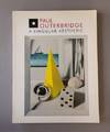 Paul Outerbridge: A Singular Aesthetic; Photographs &amp; Drawings 1921-1941