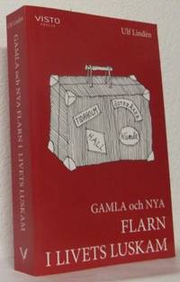 Gamla och nya flarn i livets luskam.