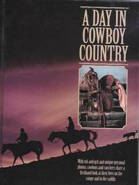 A DAY IN COWBOY COUNTRY by Bob Ottum - 1996